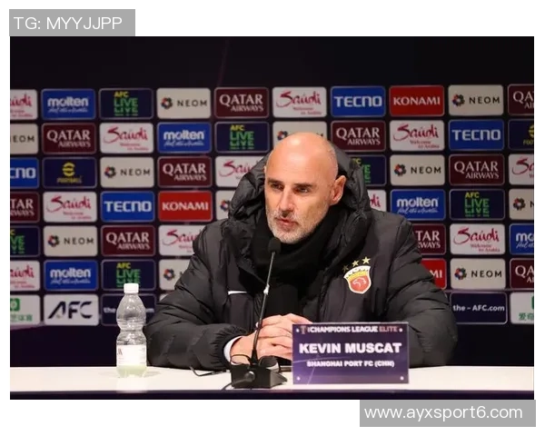 穆斯卡特表示全力争冠下周亚冠轮换是合理选择
